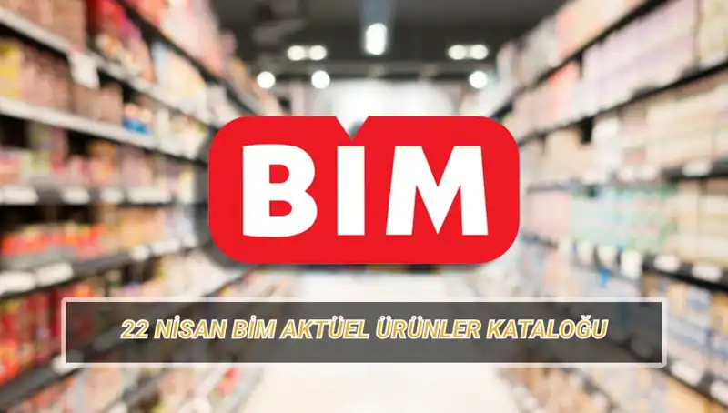 22 Nisan BİM Aktüel Kataloğu: Kişisel Bakım Ürünleri ve Daha Fazlası Sizleri Bekliyor!