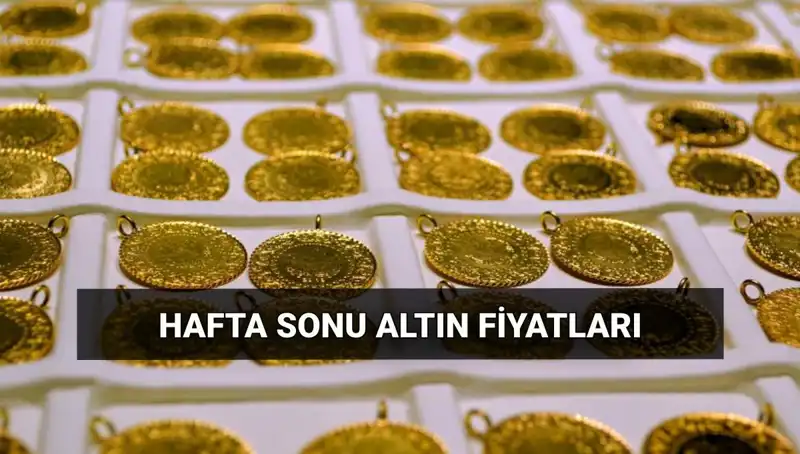 Altın Fiyatlarında Hafta Sonu Hareketliliği! Güncel Değerler Burada!