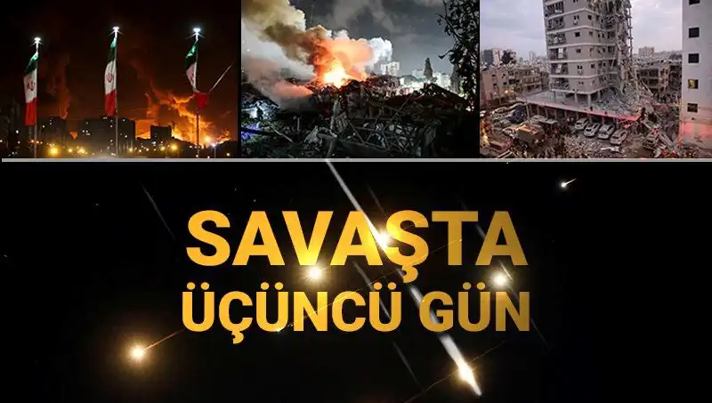 İsrail ve İran Savaşı Üçüncü Güne Girdi: Gelişmeler Sarsıcı