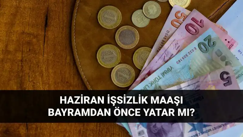 İşsizlik Aylığı Bayram Öncesi Yatacak mı? Detaylar Açıklandı!