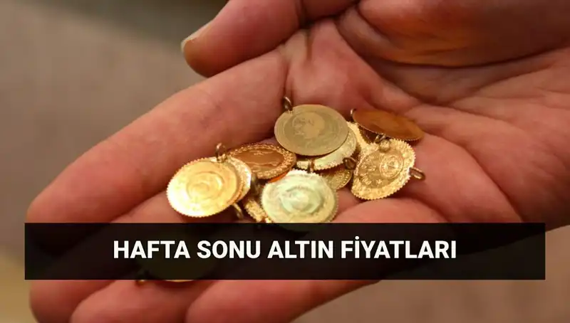 Son Dakika Canlı Altın Fiyatları: Hafta Sonu Güncel Değerler
